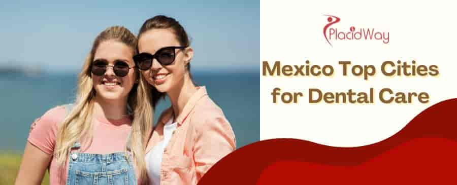 Mexico City Dental Tourism Packages